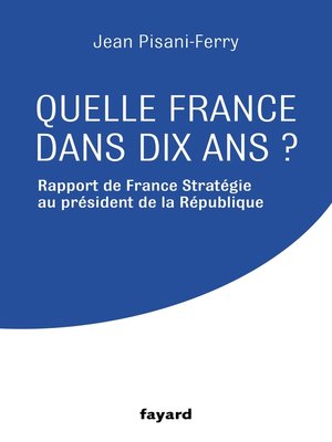 cover image of Quelle France dans dix ans ?